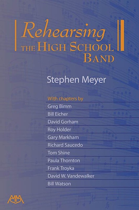 Rehearsing the High School Band (Meredith Music)