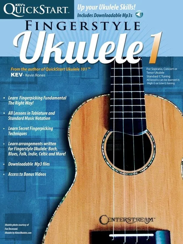Kev's QuickStart for Fingerstyle Ukulele 1 - Revised Edition, 32 Pages, Ukulele TAB, Centerstream Publications