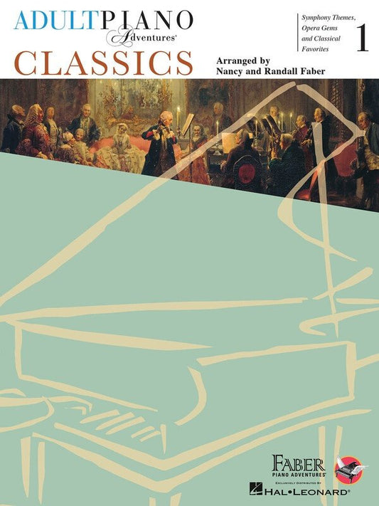 Adult Piano Adventures Classics Book 1 (Faber Piano Adventures)