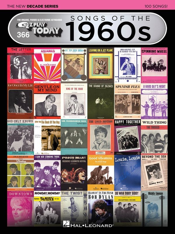 Songs of the 1960s: The New Decade Series — E-Z Play Today No. 366 (Hal Leonard)
