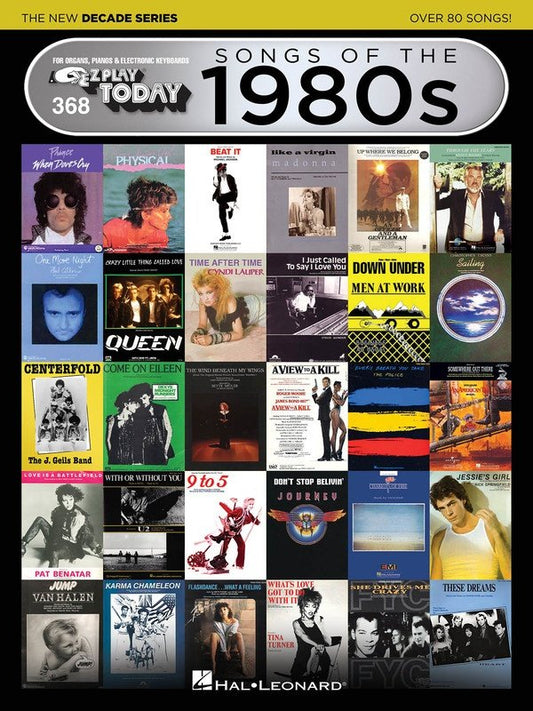 Songs of the 1980s: The New Decade Series — E-Z Play Today No. 368 (Hal Leonard)