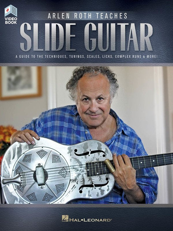 Arlen Roth Teaches Slide Guitar — Standard Notation & TAB, Book/Online Video (Hal Leonard)