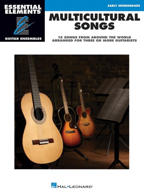Multicultural Songs for Guitar Ensemble — Essential Elements Guitar (Hal Leonard)