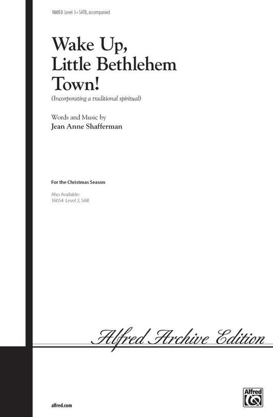 Wake Up Little Bethlehem Town SATB Choral Sheet Music