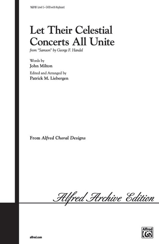 Let Their Celestial Concerts From Samson SATB