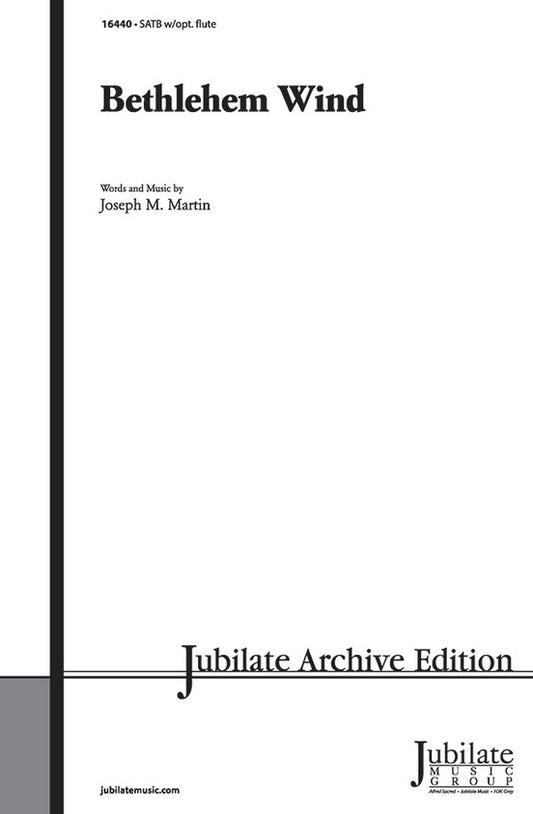 Bethlehem Wind SATB Choral Sheet Music
