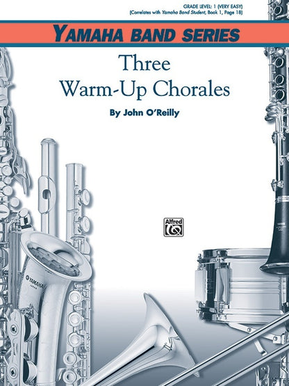 Three Warm Up Chorales for Concert Band Grade 1