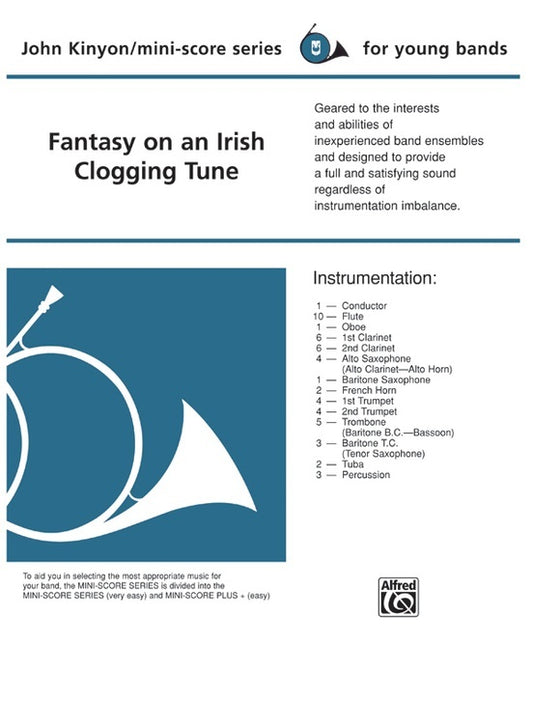 Fantasy On Irish Clogging Tune Concert Band Gr 1