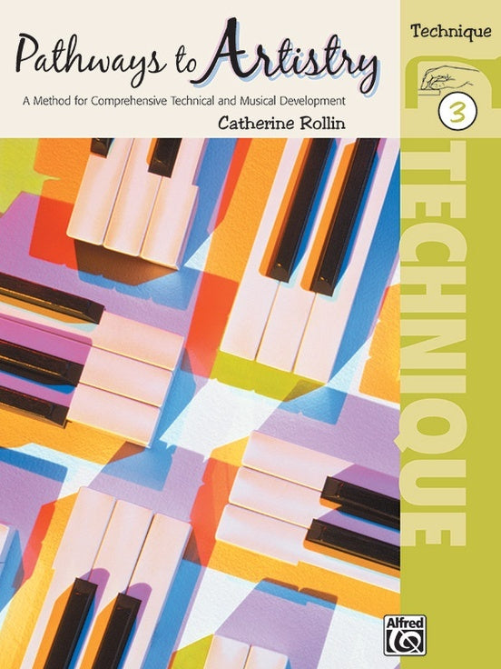Pathways To Artistry Technique Book 3