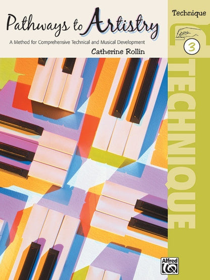 Pathways To Artistry Technique Book 3