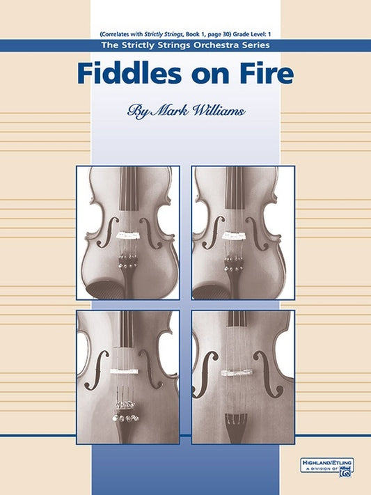 Fiddles On Fire String Orchestra Gr 1