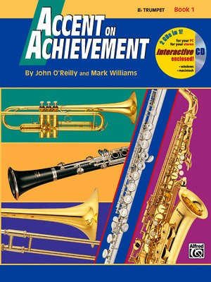 Accent on Achievement Book 1 B Flat Trumpet Sheet Music by John O'Reilly & Mark Williams
