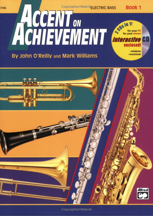 Accent on Achievement Book 1 Electric Bass with CD by John O'Reilly and Mark Williams
