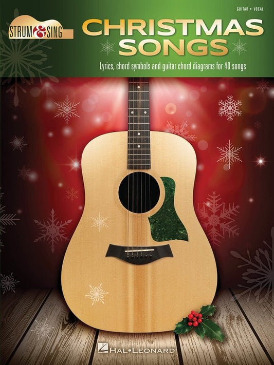 Christmas Songs — Strum & Sing Guitar, Lyrics & Chords (Hal Leonard)