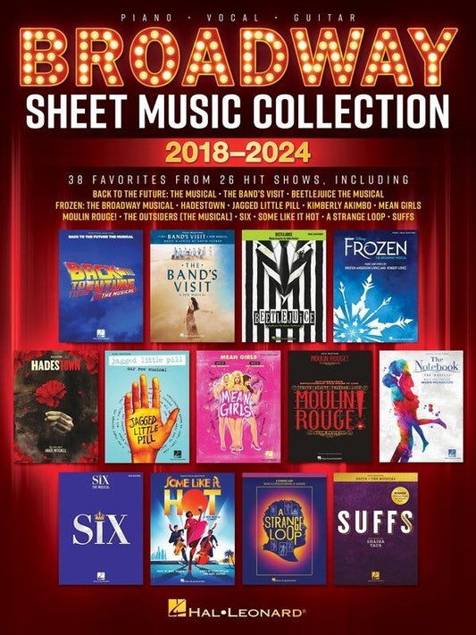 Broadway Sheet Music Collection 2018-2024 for Piano, Vocal & Guitar