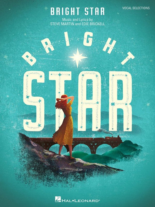 Bright Star — Vocal Selections, Piano/Vocal (Hal Leonard)