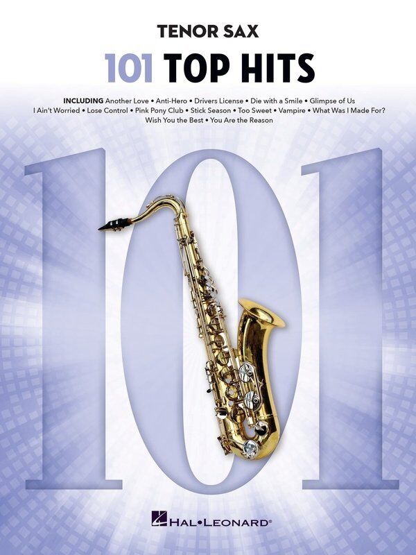 101 Top Hits for Tenor Sax - Woodwind Songbook by Hal Leonard, 176 Pages, Easy Arrangements for Beginner & Intermediate Players