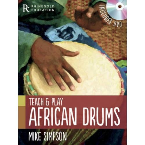 Teach and Play African Drums by Rhinegold Publishing