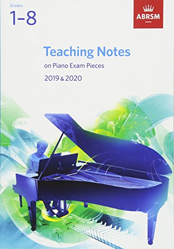 ABRSM Piano Teaching Notes 2019-2020
