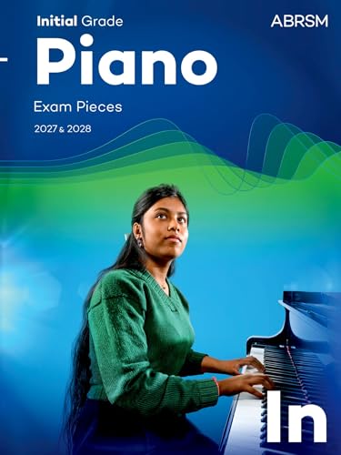 ABRSM Piano Exam Pieces 2027-28 Initial