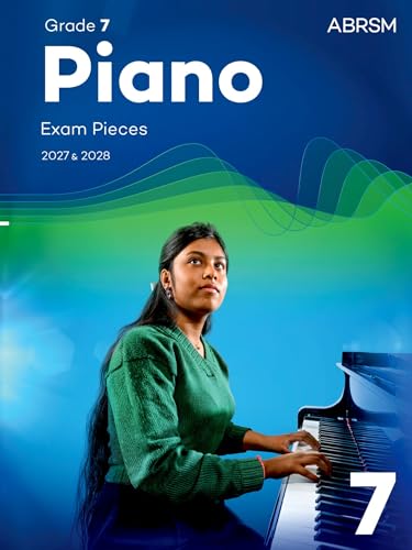ABRSM Piano Exam Pieces 2027-28 Grade 7