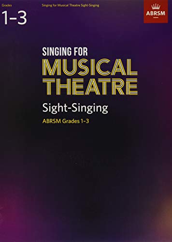 Singing for Musical Theatre Sight-Singing Grades 1-3 Vocal Sheet Music