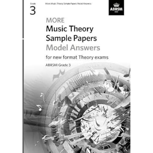 ABRSM More Music Theory Sample Model Answers Grade 3 - Updated Format 9781786014405