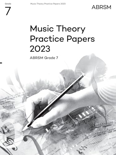 Music Theory Practice Papers 2023 ABRSM Grade 7