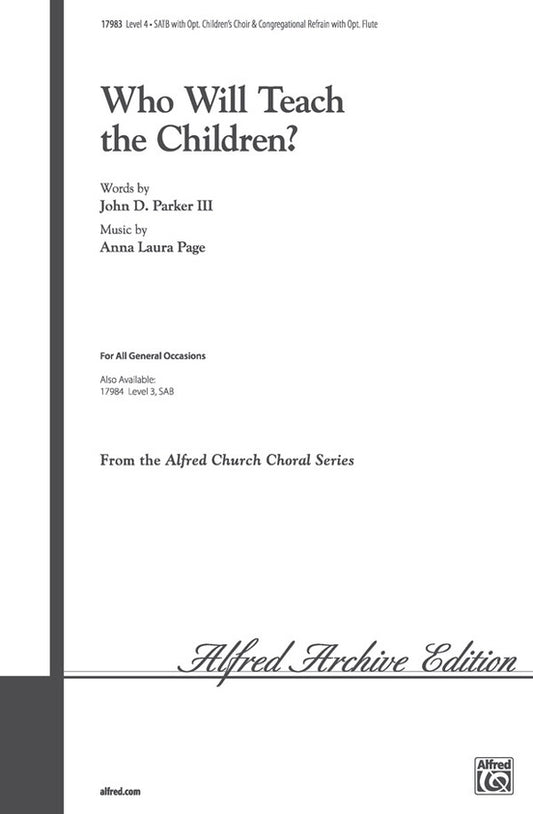 Who Will Teach the Children SATB Choral Sheet Music