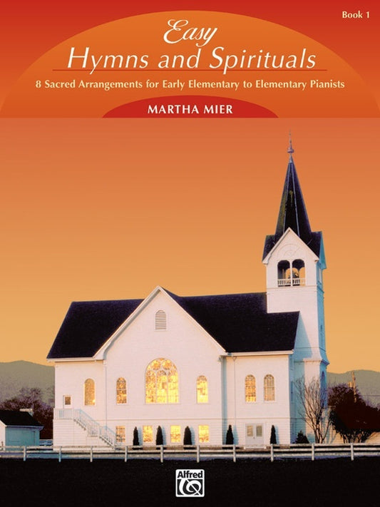 Easy Hymns And Spirituals Book 1 - Piano Solo