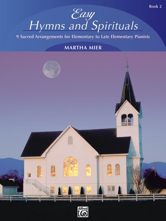Easy Hymns And Spirituals Book 2 - Piano Solo