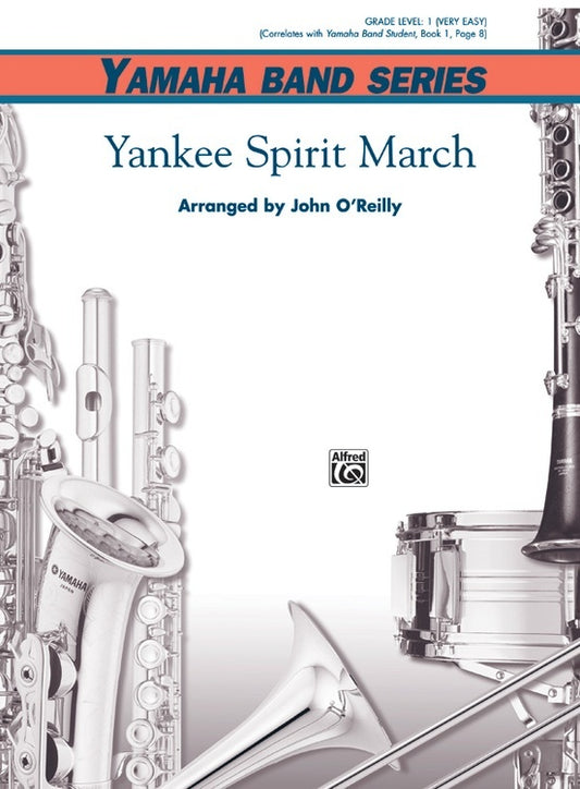 Yankee Spirit March Concert Band Sheet Music Grade 1