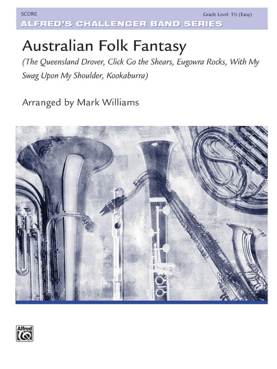 Australian Folk Fantasy CB Grade 1.5 Conductor Score