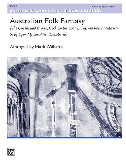 Australian Folk Fantasy CB Grade 1.5 Conductor Score