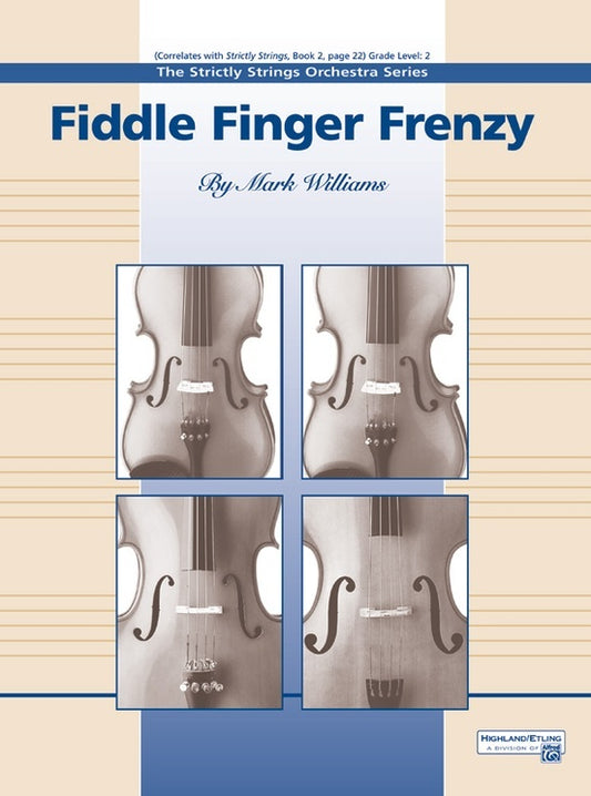 Fiddle Finger Frenzy String Orchestra Gr 1