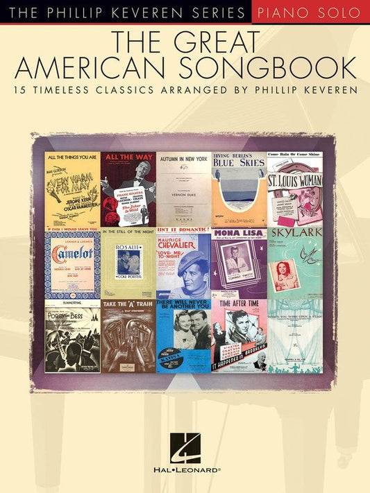 Great American Songbook — Piano Solo (The Phillip Keveren Series, Hal Leonard)