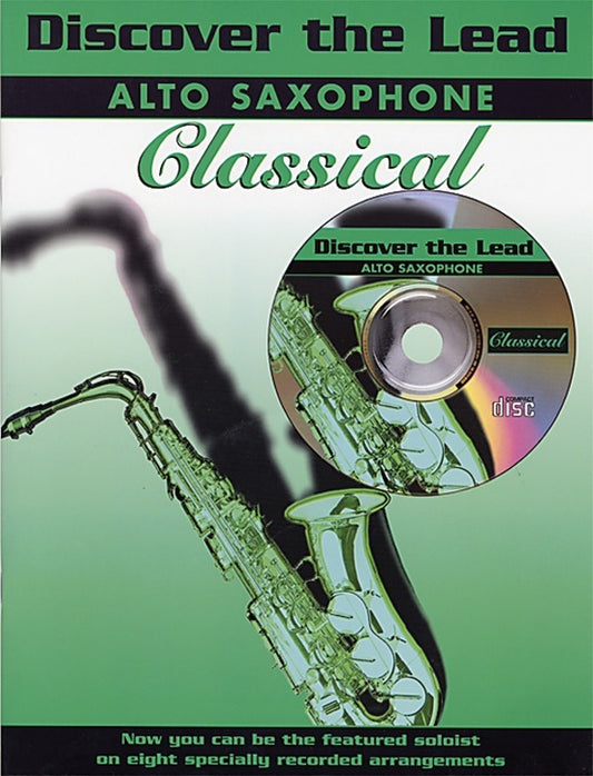 Discover The Lead Classical Book/CD Alto Sax