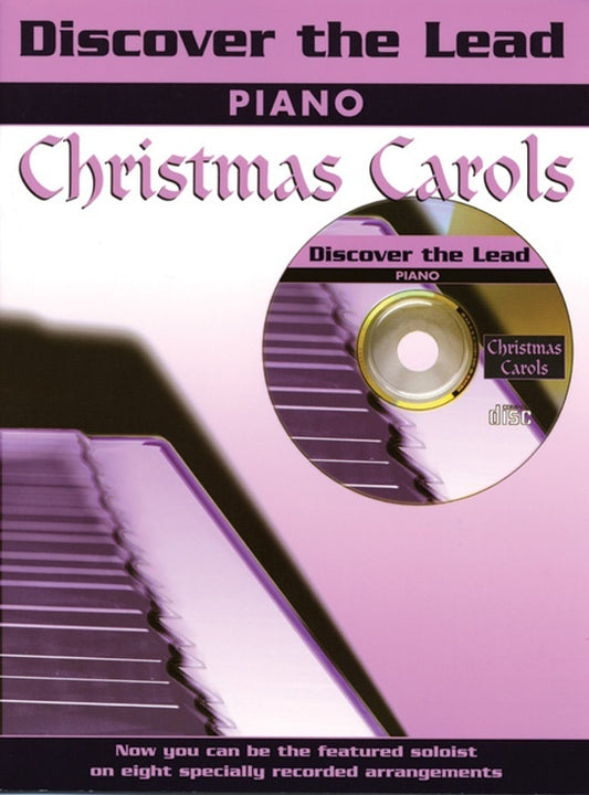 Discover The Lead Christmas Carols Book/CD Piano