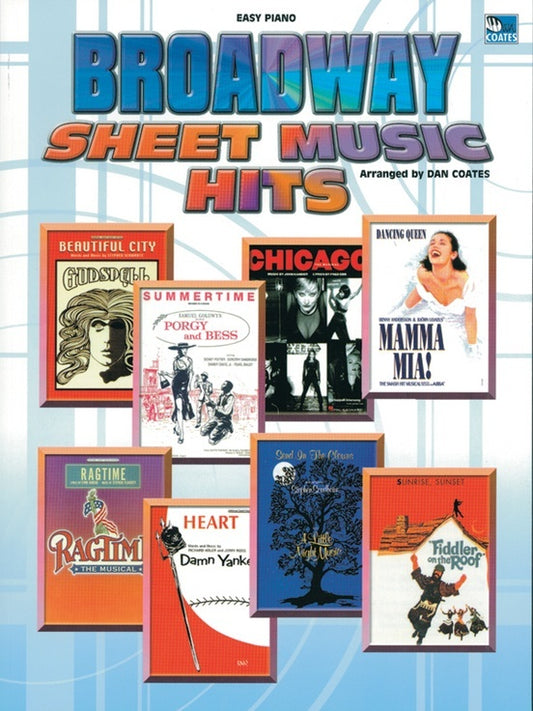 Broadway Sheet Music Hits EP Arranged by Coates for Piano