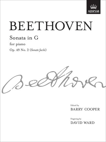 Beethoven Piano Sonata in G Op 49 No 2 - ABRSM Signature Series
