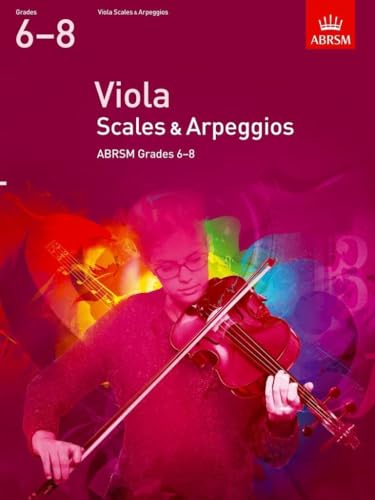 ABRSM Viola Scales & Arpeggios for Grades 6-8