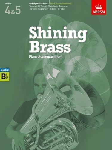 ABRSM Shining Brass Book 2 for Piano and Bb Instruments