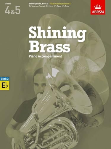 ABRSM Shining Brass Book 2 for Piano and Eb Instrument