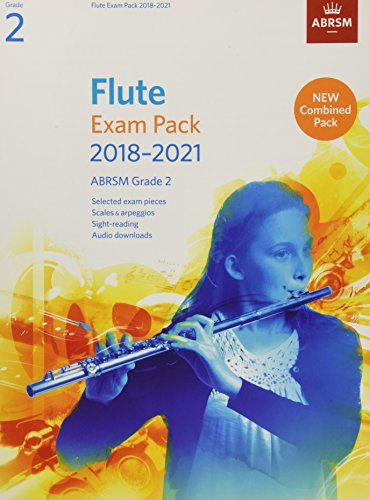 ABRSM Flute Exam Pack 2018-21 Grade 2 with Pieces, Scales, Sight-Reading and Audio Downloads