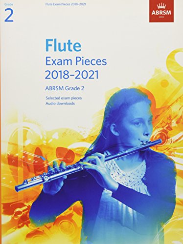 ABRSM Flute Exam Pieces 2018-21 Grade 2 with Piano Accompaniment