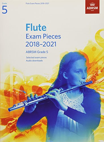 ABRSM Flute Exam Pieces 2018-21 Grade 5 with Piano Accompaniment