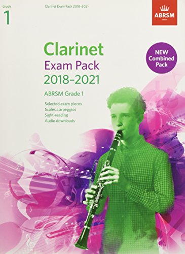 ABRSM Clarinet Exam Pack 2018-21 Grade 1 with Selected Pieces, Scales, Sight-Reading & Audio Downloads