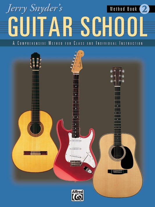 Jerry Snyders Guitar School Book 2 Student Book