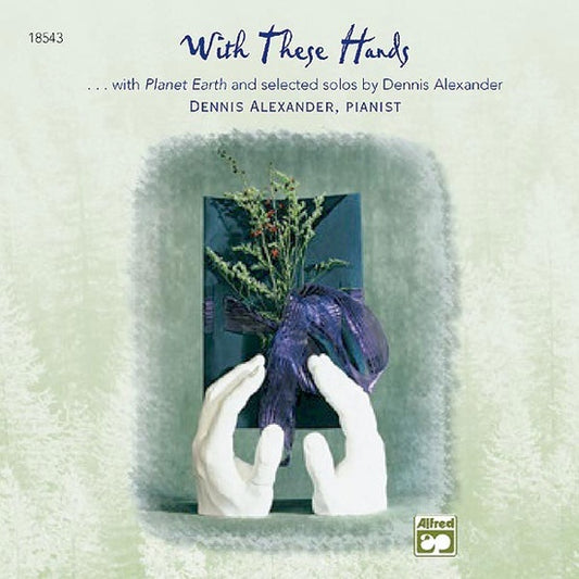With These Hands CD - Piano Sheet Music