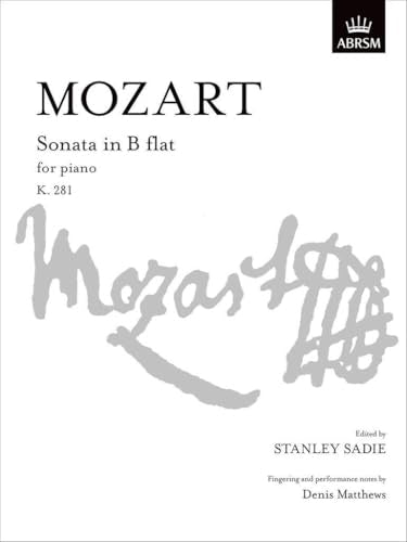 Mozart Piano Sonata in B Flat Major K 281 - ABRSM Signature Series Sheet Music